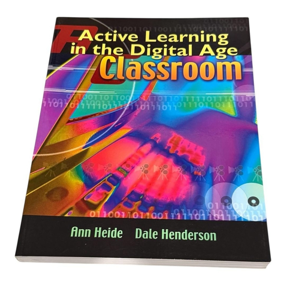 Active Learning In The Digital Age Classroom Heide Henderson Paperback Teaching